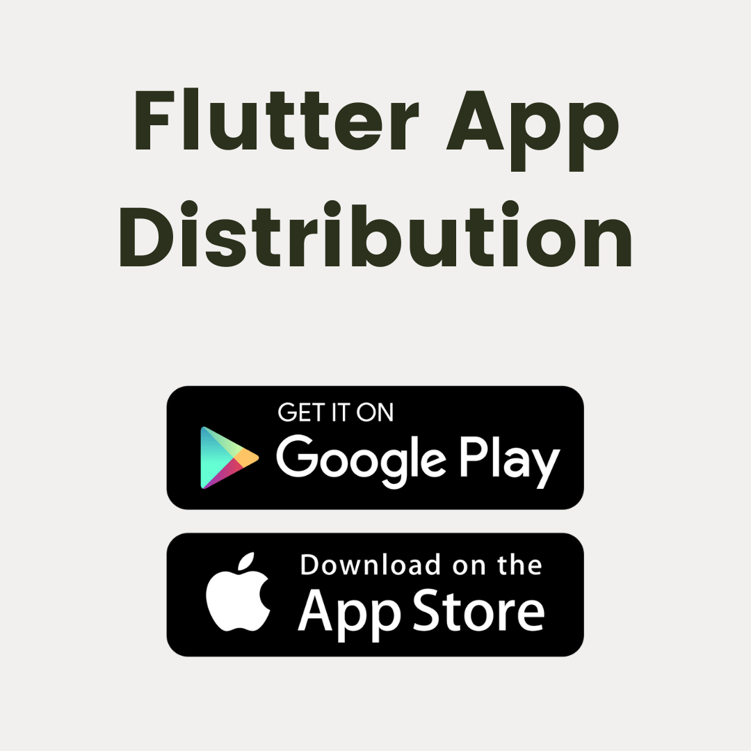 #4 Flutter App Distribution