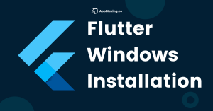 how-to-install-flutter-on-windows
